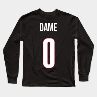 Damian Lillard 'Dame' Nickname Jersey - Portland Trailblazers Long Sleeve T-Shirt